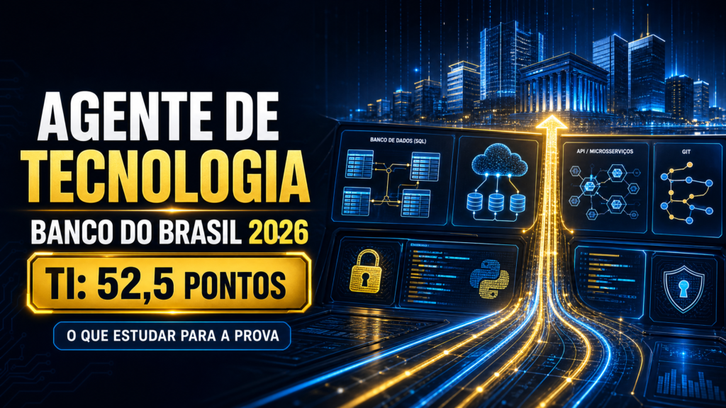 O Que Cai na Prova de Agente de Tecnologia e Como Estudar