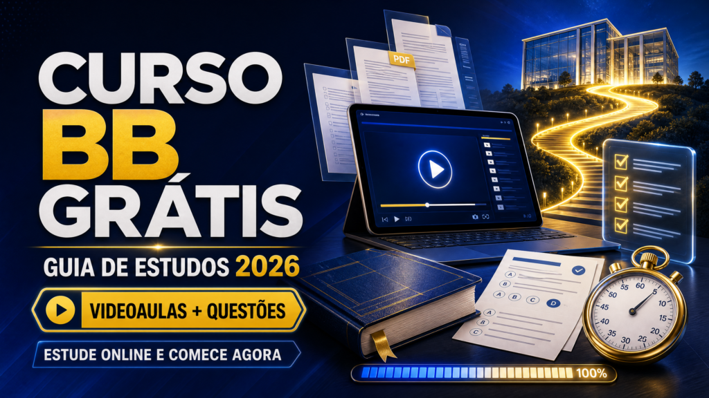 Curso Banco do Brasil Grátis 2026: Guia Completo de Aprovação